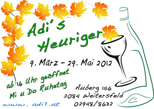 Adi´s Heuriger, Weitersfeld